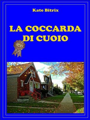 cover image of La coccarda di cuoio